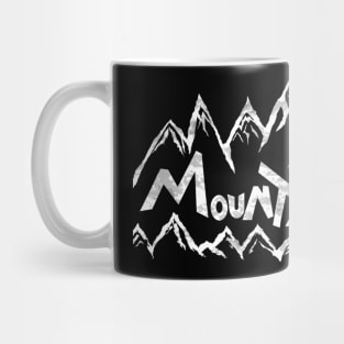 Mountain Girl - mountain living life in the mountains Mug